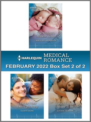 cover image of Harlequin Medical Romance, February 2022: Box Set 2 of 2